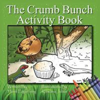 The Crumb Bunch Activity Book 0997890096 Book Cover