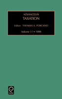 Advances in Taxation, Volume 11 0762305193 Book Cover