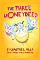 The Three Honeybees 153513142X Book Cover