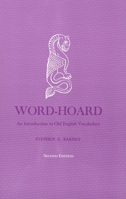 Word-Hoard: An Introduction to Old English Vocabulary (Yale Language Series) 0300035063 Book Cover