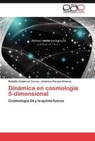 Dinamica En Cosmologia 5-Dimensional 3846566357 Book Cover