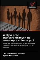 Wplyw prac transgranicznych na równouprawnienie plci 6203479888 Book Cover