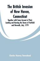 The British Invasion of New Haven, Connecticut 9353299780 Book Cover