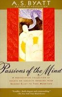 Passions of the Mind: Selected Writings 0679736786 Book Cover