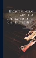 Erörterungen aus dem Obligationenrecht, Erstes Heft 1279879890 Book Cover