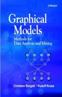 Graphical Models: Methods for Data Analysis and Mining 0470843373 Book Cover