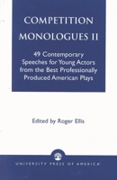 Competition Monologues II 0819174408 Book Cover
