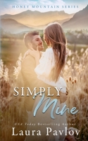 Simply Mine 1088275680 Book Cover