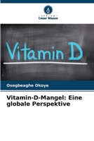 Vitamin-D-Mangel: Eine globale Perspektive 6209485626 Book Cover