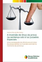 A inversão do ônus da prova na sentença sob à luz Juizados Especiais 6139646030 Book Cover