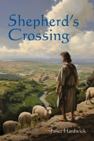 Shepherd's Crossing B0CPM3RC4J Book Cover