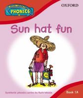 Read Write Inc. Phonics: Sun Hat Fun Book 1a (Read Write Inc Phonics 1a) 0198386648 Book Cover
