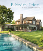 Behind the Privets: Classic Hamptons Houses 3791357611 Book Cover