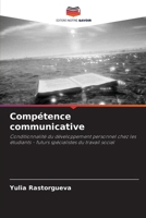 Compétence communicative (French Edition) 620305433X Book Cover
