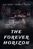 The Forever Horizon 1535609028 Book Cover