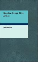 The Meadow-Brook Girls Afloat; or, The Story of the Red Rover 1516942760 Book Cover