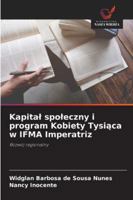 Kapital spoleczny i program Kobiety Tysiaca w IFMA Imperatriz: Rozwój regionalny (Polish Edition) 6203903302 Book Cover
