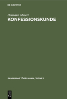 Konfessionskunde: Die Christlichen Kirchen Und Sekten Heute 3112331532 Book Cover