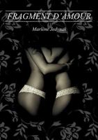 Fragment d'amour 2322162027 Book Cover