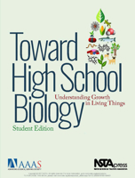 Toward High School Biology: Understanding Growth in Living Things 1681404435 Book Cover