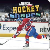 Hockey Shapes (SI Kids Rookie Books) 1476502250 Book Cover