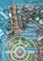 Mapping Home in Contemporary Narratives 3030074285 Book Cover