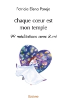 Chaque cœur est mon temple (French Edition) 2414564490 Book Cover