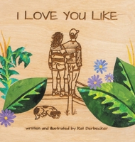 I Love You Like 1038343194 Book Cover