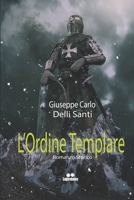 L' Ordine Templare (Italian Edition) B089928MT6 Book Cover