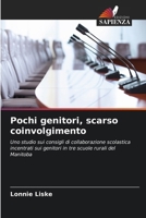 Pochi genitori, scarso coinvolgimento (Italian Edition) 6630340027 Book Cover