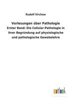 Vorlesungen Uber Pathologie 3732624625 Book Cover