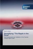 Quantifying the Ripple in the Pond 3639517822 Book Cover