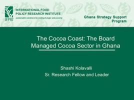 The Cocoa Coast: The Board-Managed Cocoa Sector in Ghana 0896292681 Book Cover