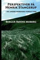 Perspektiver Paa Henrik Stangerup: - Og Andre Nordiske Forfattere 8799633132 Book Cover