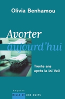 Avorter aujourd'hui 2842058763 Book Cover