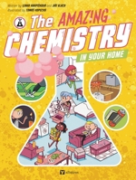 The Amazing Chemistry in Your Home 8000075725 Book Cover