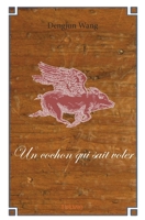 Un cochon qui sait voler (French Edition) 2334001783 Book Cover