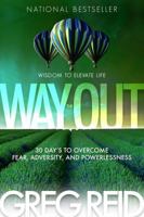 The Way Out: Finding Your Path When You Lose Ground 1939078032 Book Cover