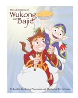 The Adventures of Wukong and Bajie: The Quest 1099389925 Book Cover