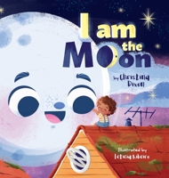 I Am The Moon B0C8F8S1WD Book Cover