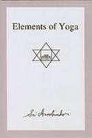Elements of Yoga 8170586607 Book Cover