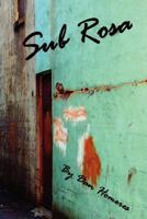 Sub Rosa 146269876X Book Cover