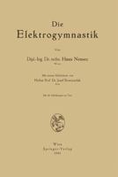 Die Elektrogymnastik 3709197627 Book Cover