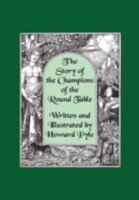 The Story of the Champions of the Round Table by Pyle, Howard (2011) Hardcover 048621883X Book Cover