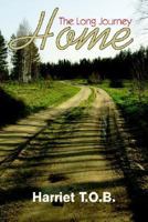 The Long Journey Home 1420855425 Book Cover
