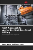 Cost Approach to Austenitic Stainless Steel Milling 6203298271 Book Cover