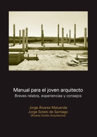 Manual para el joven arquitecto 1643605755 Book Cover