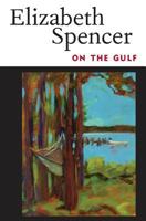 On the Gulf (Author and Artist Series) 1617036846 Book Cover