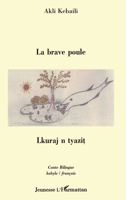 La Brave Poule: Lkuraj N Tyezit 274753250X Book Cover
