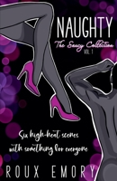 Naughty (The Saucy Collection) B0GTDNBPH5 Book Cover